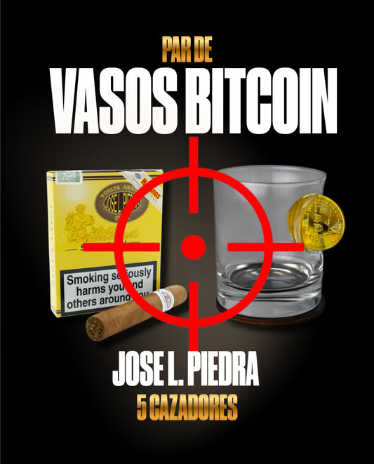 PAR DE VASOS - BITCOIN + JOSE L PIEDRA 5 CAZADORES
